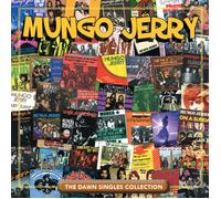Mungo Jerry - Dawn Singles Collection
