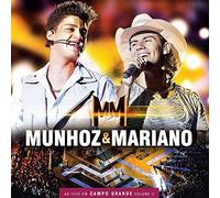 Munhoz & Mariano - Ao Vivo Em Campo Grande 2