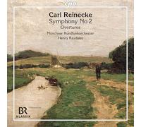 Munich Radio Orchestra; Henry Raudales - Carl Reinecke: Symphony No. 2; Overtures