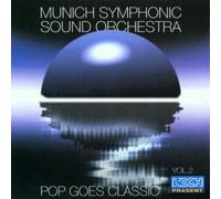 Munich Symphonic Sound Orch. - Pop Goes Classic-Vol.2