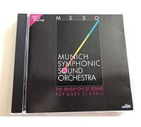 Munich Symphonic Sound Orchestra - Munich Symphonic Sound Orchestra Pop goes Classic