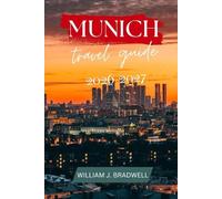 MUNICH TRAVEL GUIDE 2026-2027