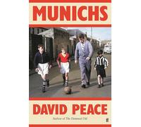 Munichs: david peace - Peace David
