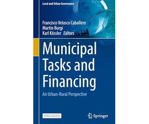 Municipal Tasks and Financing: An Urban-rural Perspective