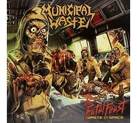 Municipal Waste - Fatal Feast
