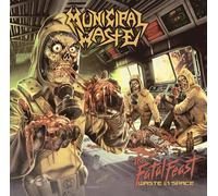 Municipal Waste - Fatal Feast