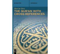 Mun'im Sirry The Qur’an with Cross-References (de Gruyter Ref (Copertina rigida)