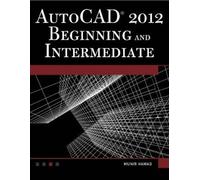 Munir Hamad AutoCAD® 2012 Beginning and Intermediate (Tascabile)