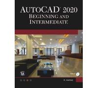Munir Hamad AutoCAD 2020. Beginning and Intermediate (Tascabile)