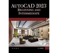 Munir Hamad AutoCAD 2023 Beginning and Intermediate (Tascabile)
