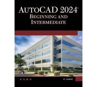 Munir Hamad AutoCAD 2024 Beginning and Intermediate (Tascabile)