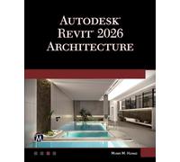 Munir Hamad Autodesk Revit 2026 Architecture (Tascabile)
