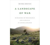 Munira Khayyat A Landscape of War (Copertina rigida)