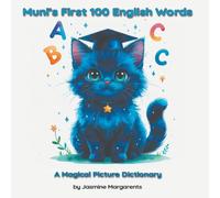 Muni's First 100 English Words: A Magical Picture Dictionary