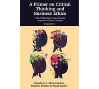 Munish Thakur Payal Kumar Oswald A Primer on Critical Thinki (Copertina rigida)