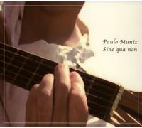 Muniz, Paulo - Sine Qua Non