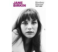 Munkey Diaries 1957-1982: by Jane Birkin
