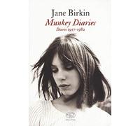 Munkey Diaries. Diario 1957-1982