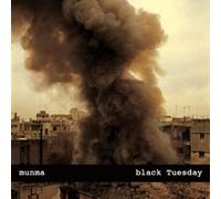 Munma - Black Tuesday