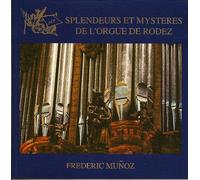 Munoz,Frederic - Splendeurs et Mysteries