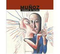 MUNOZ HOMBRE DI CHINA