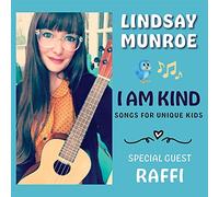 Munroe, Lindsay - I Am Kind (Songs For Unique Kids)