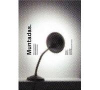 Muntadas. Interconnections, interconnessioni, interconexiones. Catalogo della mostra. Ediz. illustrata