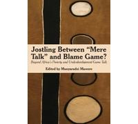 Munyaradzi Mawere Jostling Between "Mere Talk" & Blame Game? (Tascabile)