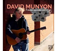 David Munyon – 7 Crows Against a Greyer Sky Vol. 1 – CD