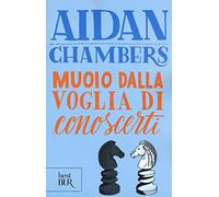 Muoio dalla voglia di conoscerti