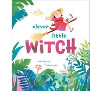 Muon Thi Van Clever Little Witch (Copertina rigida)