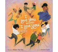 Muon Thi Van I Love You Because I Love You (Copertina rigida)