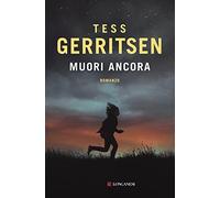 Muori ancora - Gerritsen Tess