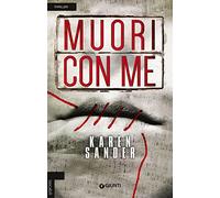 Muori con me