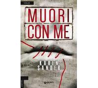 Muori con me