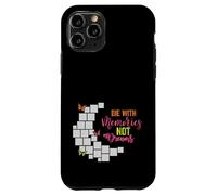 Muori con ricordi, non sogni, farfalla ispiratrice Custodia per iPhone 11 Pro