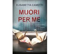 Muori per me