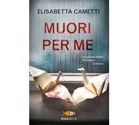 Muori per me