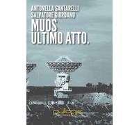 MUOS. Ultimo atto