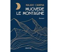 Muovere le montagne