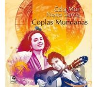 MUR, CELIA & NONO GARCIA - COPLAS MUNDANAS