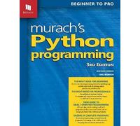 Murach's Python Programming (3rd Edition)