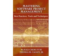 Murali Chemuturi Thomas Ca Mastering Software Project Manage (Copertina rigida)