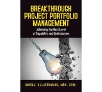 Murali Kulathumani Breakthrough Project Portfolio Management (Copertina rigida)
