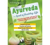Murali Manohar Ayurveda - Lead a Healthy Life (Tascabile)
