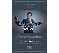 Murali Murthy Build Your Brand, Unleash Your WOW (Tascabile)