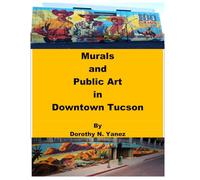 Murals and Public Art in Downtown Tucson