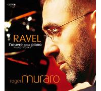 Muraro Roger - Ravel-L'Oeuvre Pour Piano