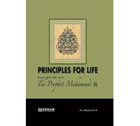 Murat Kaya Principles for Life from the Life of Prophet Muhammad (sa (Tascabile)