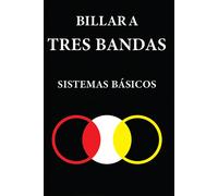 MURAT KOCAK BILLAR A TRES BANDAS: SISTEMAS BÁSICOS (Tascabile)